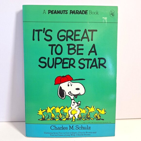Charles M. Schulz Other - Its Great To Be A Super Star Peanuts Parade Book Charles Schulz 1979 Vintage